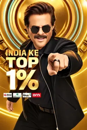 India Ke Top 1% 2026 Season 1 TV-Show Audio Web-DL | Hindi Full Movie [EP 04 Added]